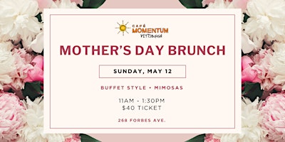 Mother's Day Brunch at Café Momentum primary image