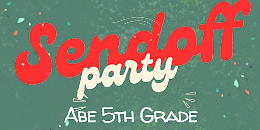 Abe 5th Grade Sendoff Picnic primary image