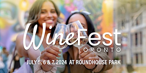 Wine Fest Toronto - 2024 primary image