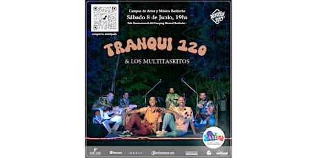 ¡TRANQUI 120 en el Camping Musical!