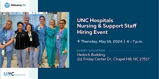 Immagine principale di Nursing & Support Staff Hiring Event | UNC Hospitals (5.16.24) 