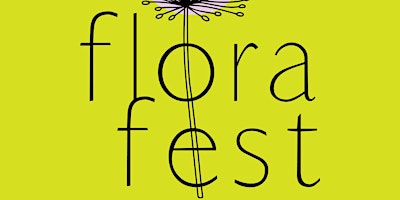 Imagem principal do evento FLORA FEST