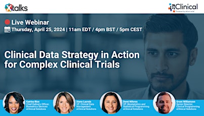 Clinical Data Strategy in Action for Complex Clinical Trials