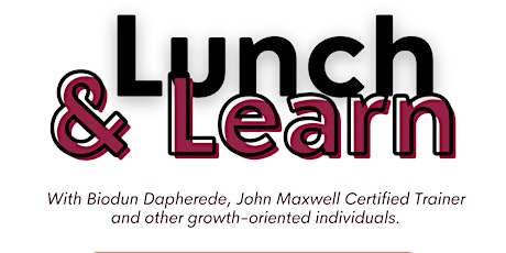 Lunch & Learn with Biodun Dapherede