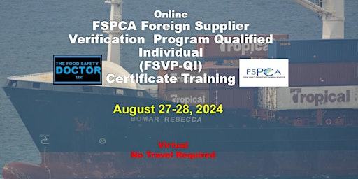 Imagen principal de Online FSPCA Foreign Supplier Verification Program (FSVP-QI) Training