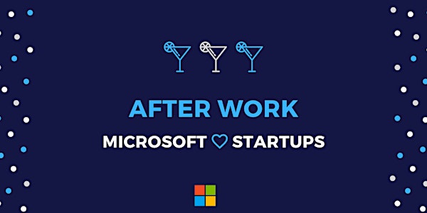 Afterwork Microsoft for Startups