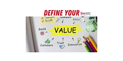 Hauptbild für Defining YOUR VALUE by Connecting w/ YOUR Market