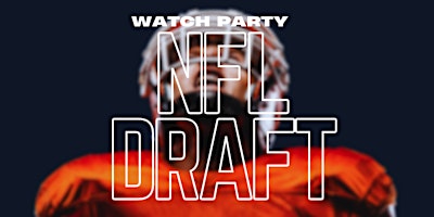 Imagem principal do evento NFL DRAFT WATCH PARTY