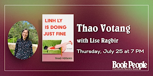 Imagem principal do evento BookPeople Presents: Thao Votang - Linh Ly is Doing Just Fine