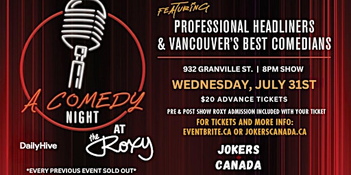 Immagine principale di A Comedy Night @ The Roxy (Produced By Jokers Canada) 