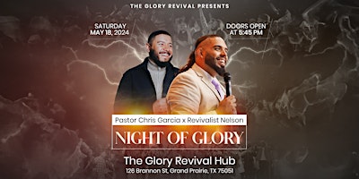 Imagem principal do evento Revivalist Nelson x Pastor Chris Garcia // Night of Glory