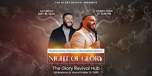 Imagem principal do evento Revivalist Nelson x Pastor Chris Garcia // Night of Glory