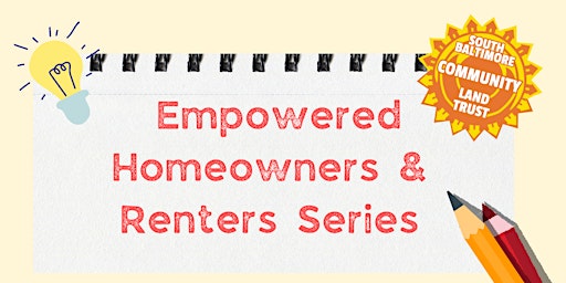 Primaire afbeelding van Empowered Homeowners & Renters Series - May