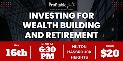 Investing for Wealth Building and Retirement primary image