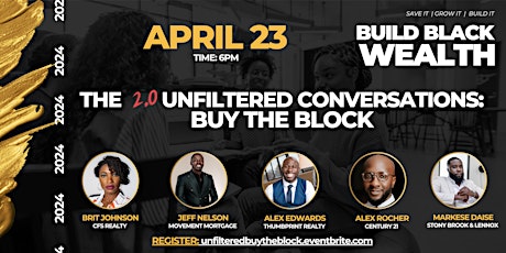 2.0 UNFILTERED Conversations: BUY THE BLOCK