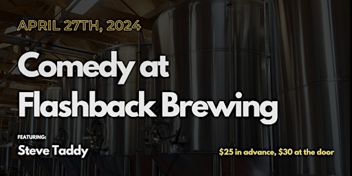 Primaire afbeelding van Stand-up Comedy at Flashback Brewing