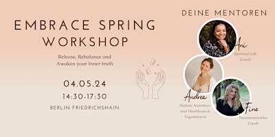 Hauptbild für Embrace Spring Workshop