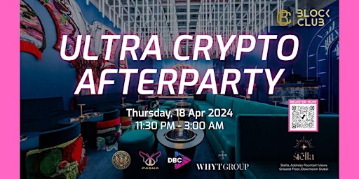 Primaire afbeelding van ULTRA CRYPTO AFTERPARTY @STELLA Downtown