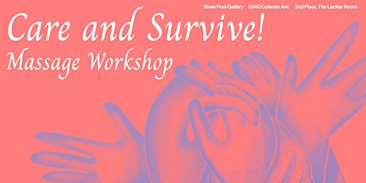 Imagem principal do evento Care and Survive Massage Workshop