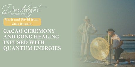 FULL MOON CACAO CEREMONY AND GONG HEALING INFUSED WITH QUANTUM ENERGIES