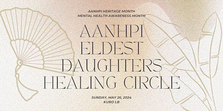 AANHPI Eldest Daughters Healing Circle
