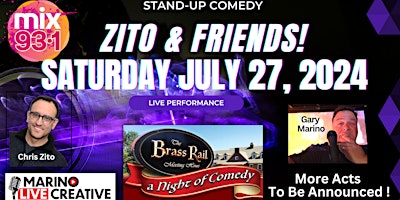 MIX931 Summer Comedy Show with ZITO & FRIENDS! primary image
