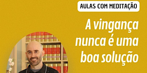 Imagem principal de A vingança nunca é uma boa solução