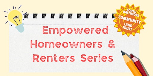 Primaire afbeelding van Empowered Homeowners & Renters Series - May