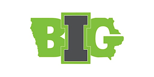 Hauptbild für Iowa BIG Project Showcase & Senior Celebration