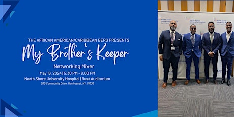 My Brother's Keeper: Men's Networking Mixer