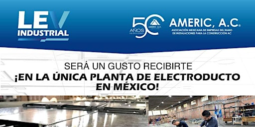 VISITA ! PLANTA LEV INDUSTRIAL