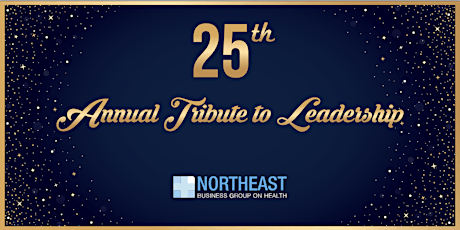 25th Annual Tribute to Leadership primary image