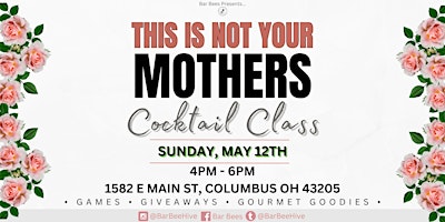 Image principale de Mothers Day Cocktail Class