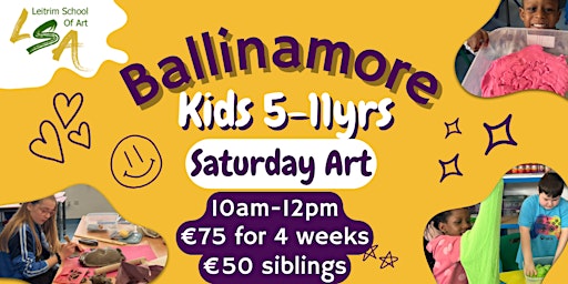 Primaire afbeelding van (B)Kids Class, 5-11yrs 4 Sat Morns10am-12pm, May 18th, 25th, June 1st & 8th