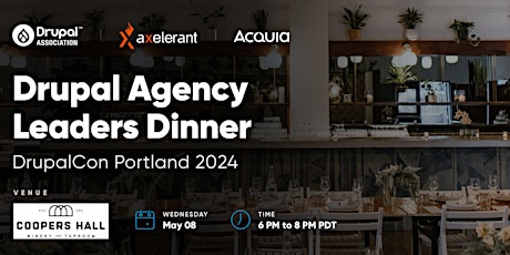 Drupal Agency Leaders Dinner: Portland 2024