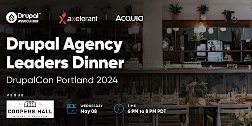 Drupal Agency Leaders Dinner: Portland 2024  primärbild