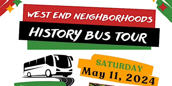 The West End Neighborhoods History Bus Tour