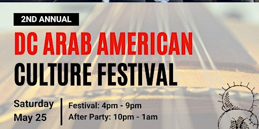 Hauptbild für DC ARAB AMERICAN CULTURE FESTIVAL 2024