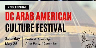 Hauptbild für DC ARAB AMERICAN CULTURE FESTIVAL 2024