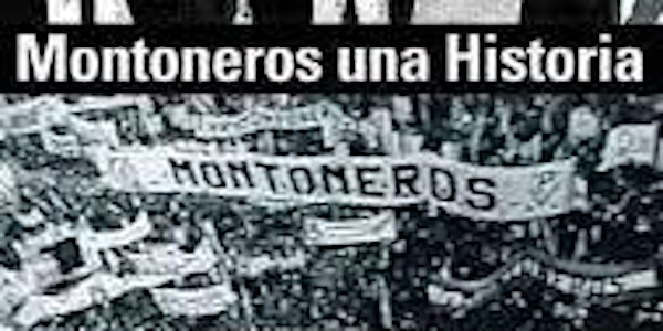 Screening of "Montoneros una Historia" (Argentina, 1998)