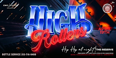 EMC PRESENTS HIGH ROLLERS primary image