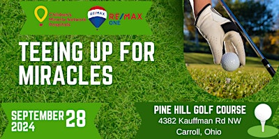 Image principale de TEEING UP FOR MIRACLES GOLF EVENT - NONPROFIT- Children's Miracle Network