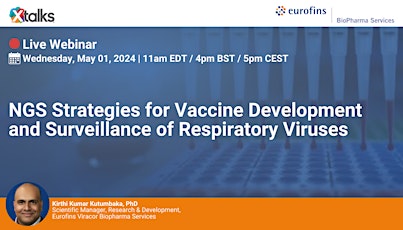 NGS Strategies for Vaccine Development and Surveillance of Respiratory Viruses