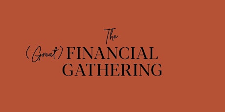 Primaire afbeelding van The Great Financial Gathering