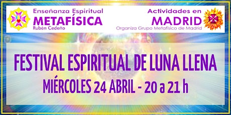 Festival Espiritual de Luna Llena