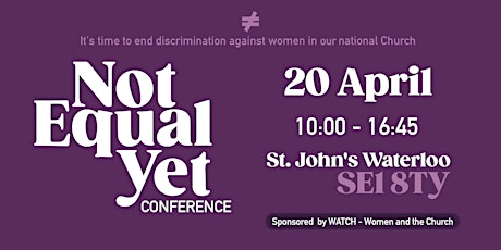 Not Equal Yet Conference - IN-PERSON AND ONLINE
