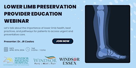 Lower Limb Preservation Provider Education Webinar