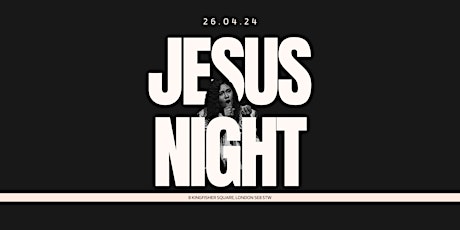 Imagem principal do evento Jesus Night
