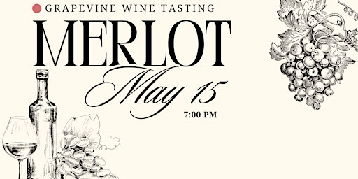 Imagem principal do evento Grapevine Wine Tasting: Merlot