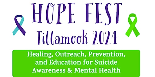 Imagem principal do evento HOPE Fest Tillamook